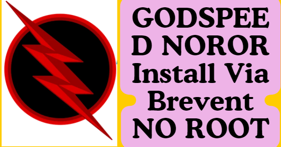 GODSPEED NOROR Install Via Brevent NO ROOT