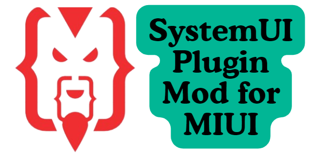 SystemUI Plugin Mod for MIUI
