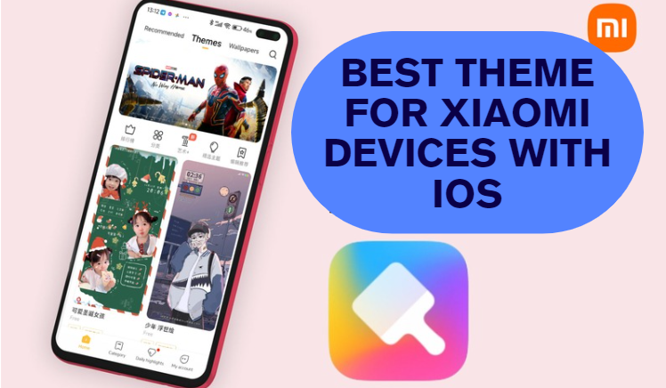 Best Theme For Xiaomi Devices With iOS