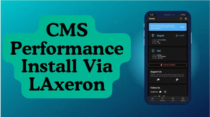 CMS Performance Module Install Via LAxeron No Root