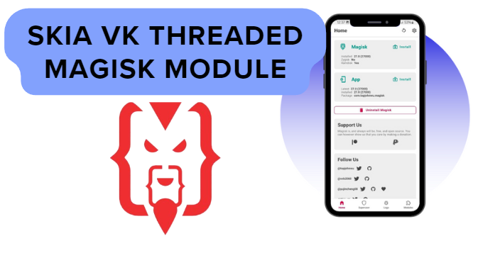 Skia VK Threaded Magisk Module