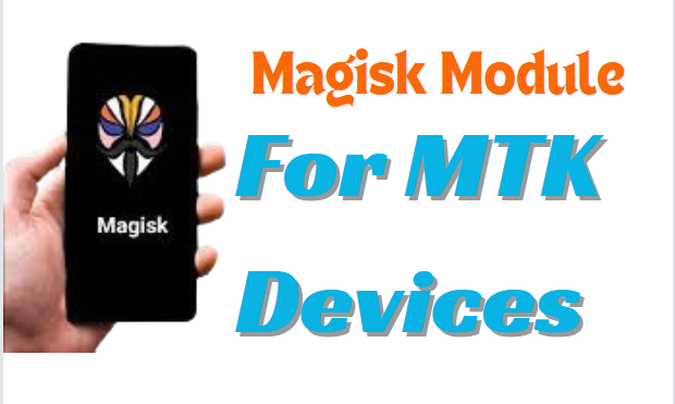 10 Best Magisk Modules For MTK Devices