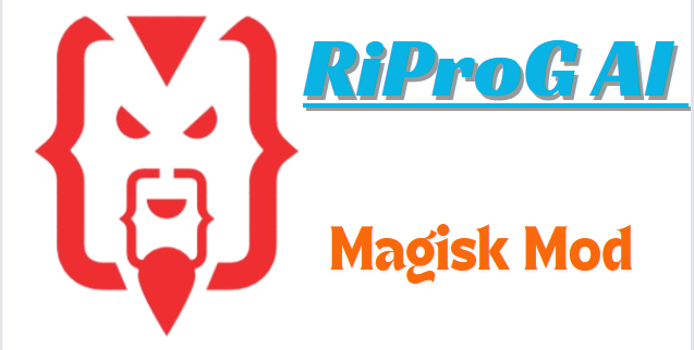 RiProG AI Magisk Module For Gaming