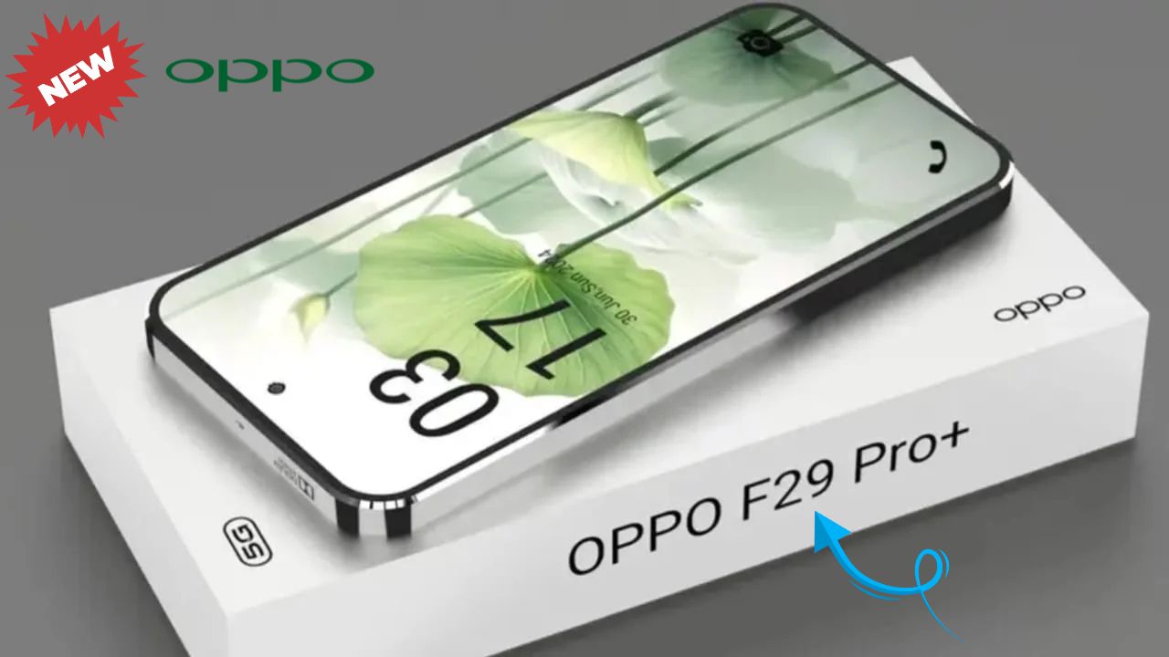 Oppo F29 Pro 5G! Premium Features 8400mAh Battery, 180W Charger, 512GB Storage All for ₹11,499